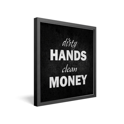 Dirty Hands Clean Money - Print Bundle
