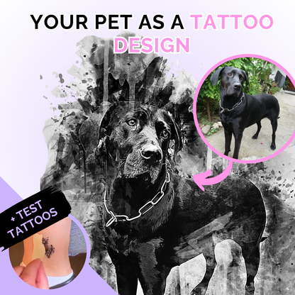 Custom Pet Tattoo - 3 STYLES